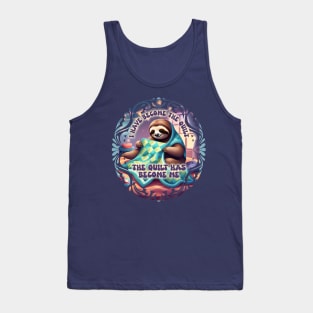 Funny sloth quilter quilting obsession sewing seamstress Tank Top